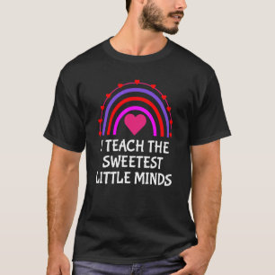 I Teach Sweetest Little Minds Rainbow Teacher Vale T-Shirt