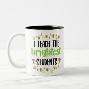 I Teach The Brightest Students Christmas Lights Jo Two-Tone Coffee Mug