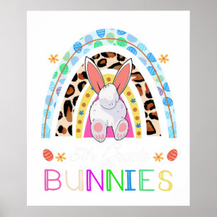 i teach the cutest  5th grade bunnies rainbow, ret poster