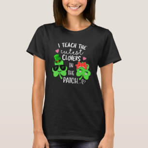 I Teach The Cutest C In The Patch Teacher Patrick T-Shirt