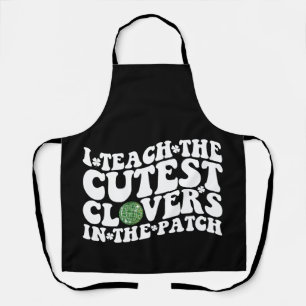 I Teach The Cutest Clovers In The Patch Disco Ball Apron