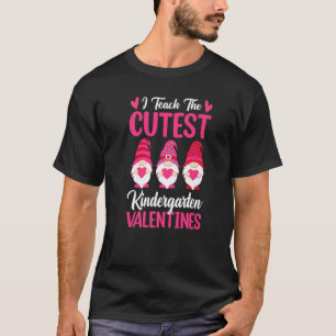 I Teach The Cutest Kindergarten Three Gnome Teache T-Shirt
