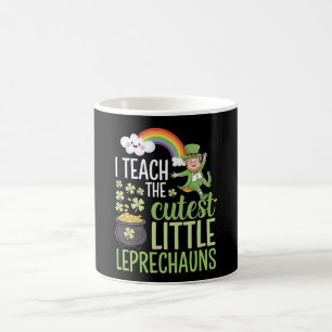 I Teach The Cutest Little Leprechauns Irish Teache Coffee Mug