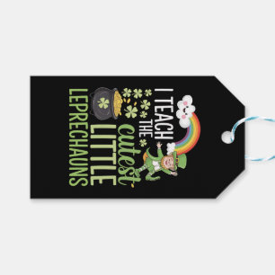 I Teach The Cutest Little Leprechauns Irish Teache Gift Tags