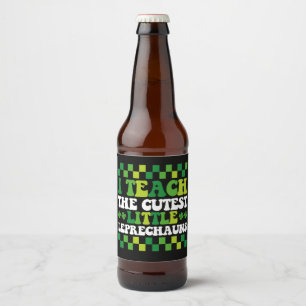 I Teach The Cutest Little Leprechauns Teacher Beer Bottle Label