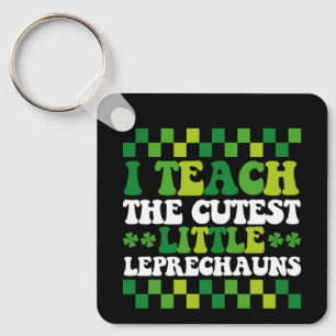 I Teach The Cutest Little Leprechauns Teacher Key Ring