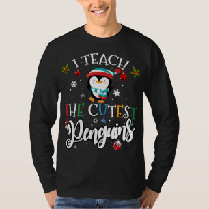 I teach the cutest Penguins, Cute Christmas Teache T-Shirt