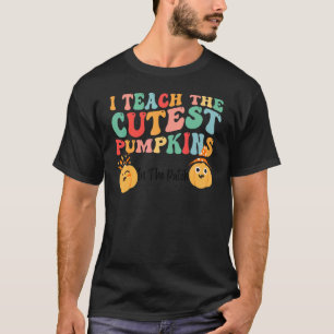 I Teach The Cutest Pumpkins In The Patch Retro Tea T-Shirt