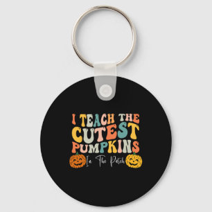 I Teach The Cutest Pumpkins In The Patch Teacher F Key Ring