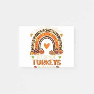 I Teach the Cutest Turkeys In The Patch Funny Than Post-it Notes