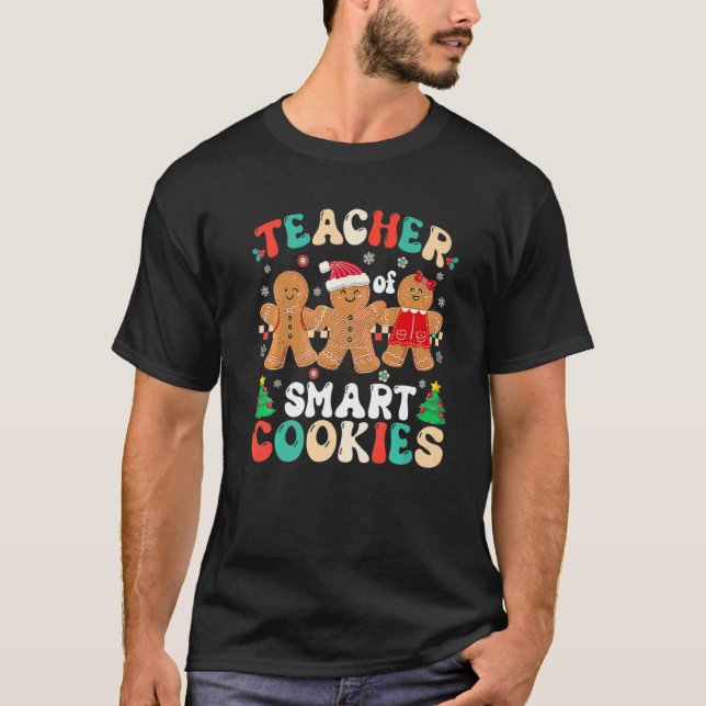 I Teach The Smartest Cookies  Christmas Pajama Tea T-Shirt (Front)