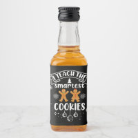 I Teach The Smartest Cookies Teacher Christmas
