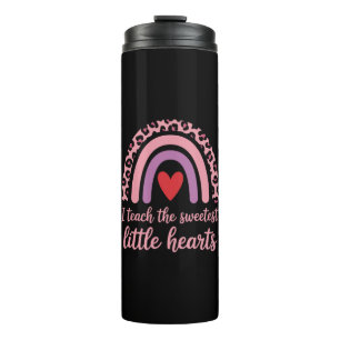 I Teach The Sweetest Hearts Rainbow Teacher  Thermal Tumbler