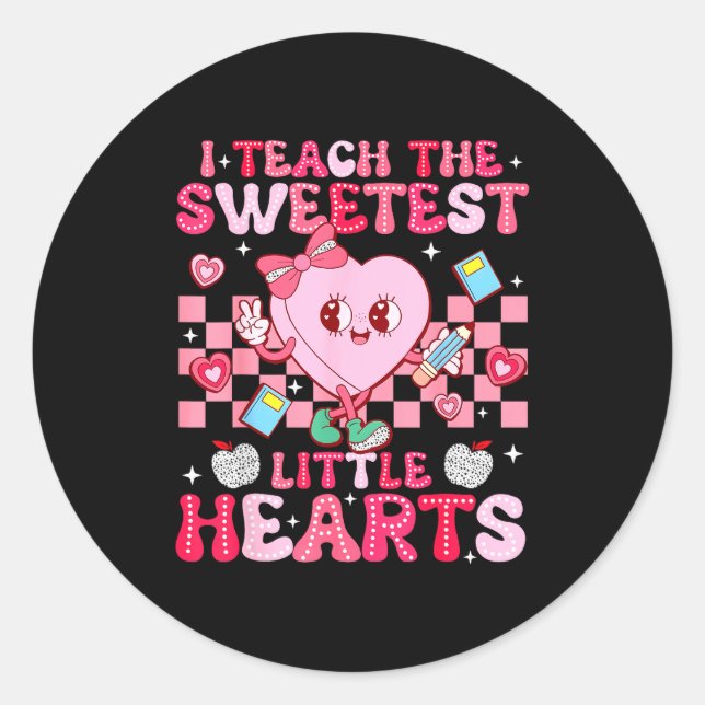 I Teach The Sweetest Little Heart Teacher Valentin Classic Round Sticker (Front)