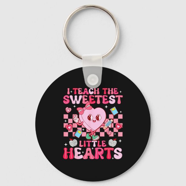 I Teach The Sweetest Little Heart Teacher Valentin Key Ring (Front)