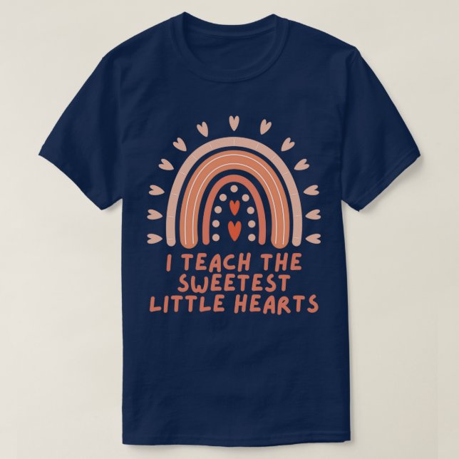 I teach the sweetest little hearts kindergarten te T-Shirt (Design Front)