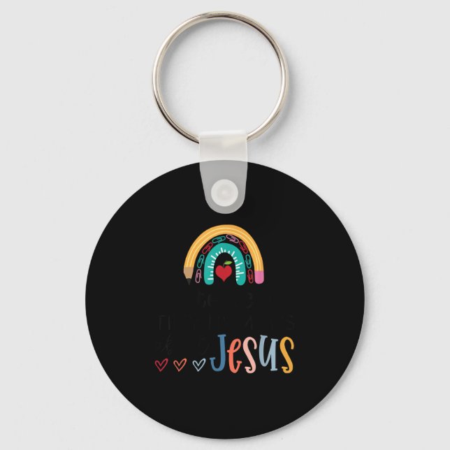 I Teach Tiny Humans About Jesus Christian Teacher  Key Ring (Front)