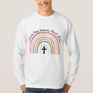 I Teach Tiny Humans About Jesus Teacher Appreciati T-Shirt