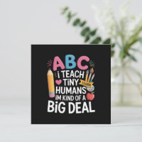 I Teach Tiny Humans Teacher Appreciation School