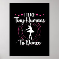 I Teach Tiny Humans To Dance