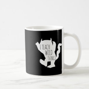 I Teach Wild Things Monster Fun Halloween Gifts  Coffee Mug