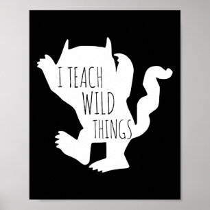 I Teach Wild Things Monster Fun Halloween Gifts Poster
