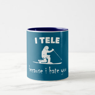 I Tele Because I Hate You Two-Tone Coffee Mug