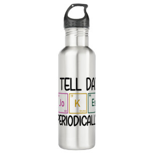 I Tell Dad Jokes Periodically 710 Ml Water Bottle