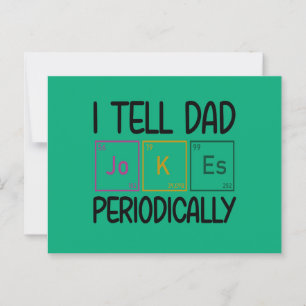I Tell Dad Jokes Periodically Postcard