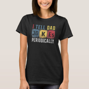 I Tell Dad Jokes Periodically Vintage T-Shirt