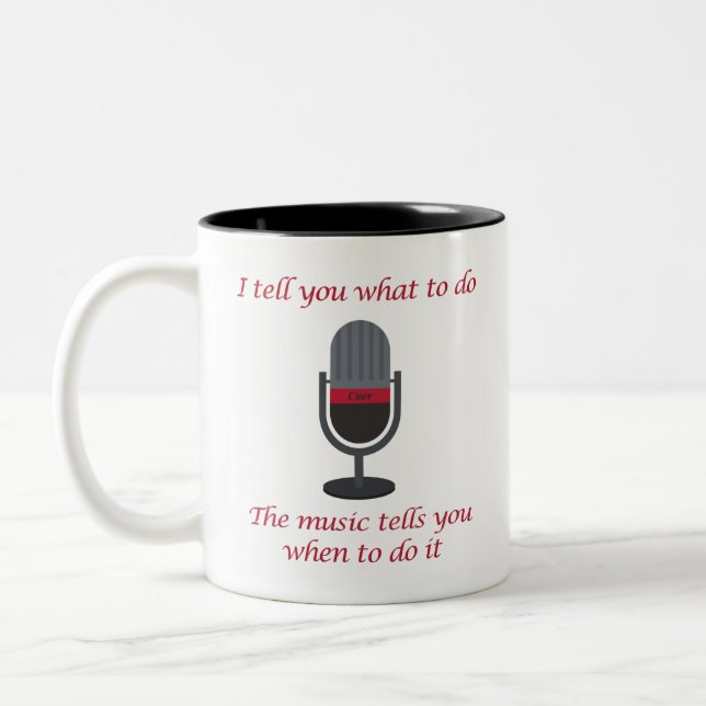 "I Tell You What to Do, the Music... " Cuer Mug (Left)