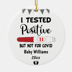 I Tested Positive Funny Pregnancy Baby Expecting Ceramic Tree Decoration