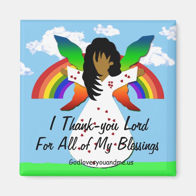 I Thank-you Lord for All of My Blessings Magnet (Front)