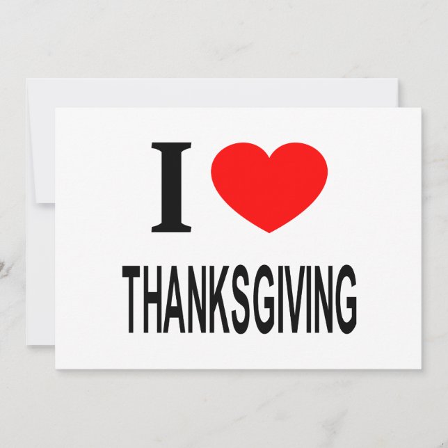 I ❤️ THANKSGIVING I LOVE THANKSGIVING I HEART THAN HOLIDAY CARD (Front)
