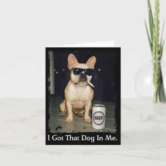 I That Got Dog French Bulldog Smoking Card