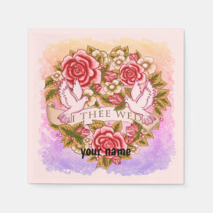 I Thee Wed custom name wedding napkins