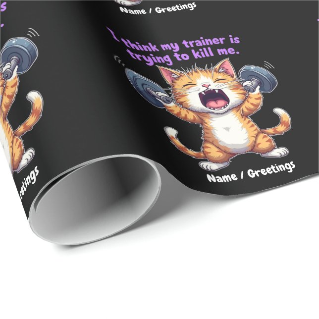 I Think My Trainer Is Trying to Kill Me A Funny  Wrapping Paper (Roll Corner)