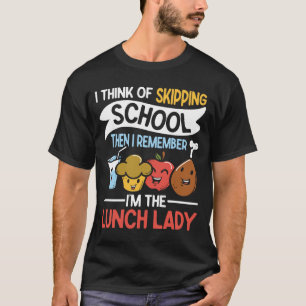 I Think of Skipping School T-Shirt