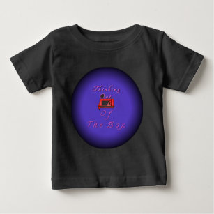 I think outside the box. baby T-Shirt