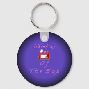I think outside the box. key ring