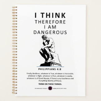 I Think Therefore I am Dangerous Planner