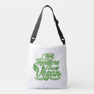 I Think, Therefore I Am Vegan Crossbody Bag