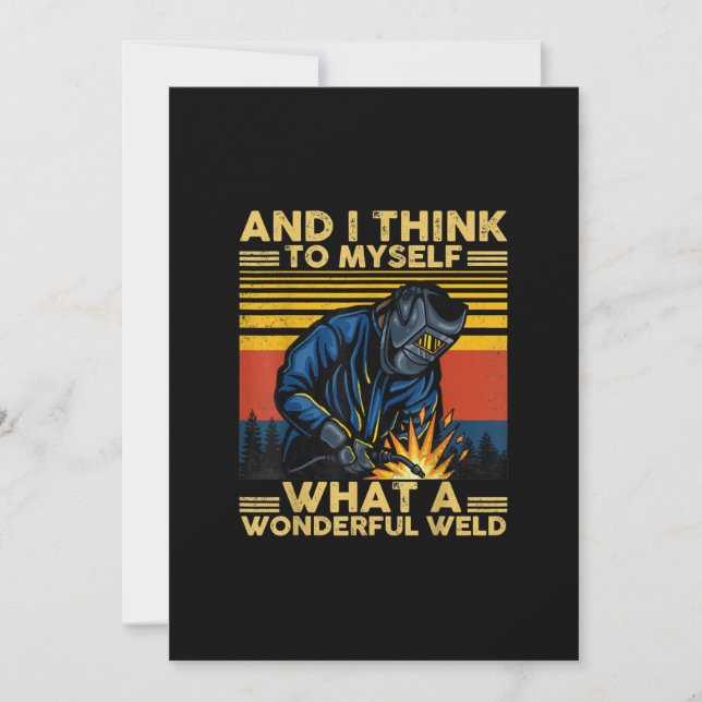 I Think To Myself What A Wonderful Welder Gift Announcement (Front)
