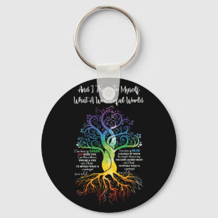 I Think To Myself What A Wonderful World Hippie Key Ring