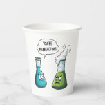 I Think You're Overreacting Funny Nerd Science   Paper Cups<br><div class="desc">You're overreacting,  funny nerd,  science chemistry,  chemistry humour,  scientific bottles,  chemistry joke,  nerdy science,  lab humour,  science pun,  chemistry lovers,  geeky humour,  scientific reaction,  funny</div>