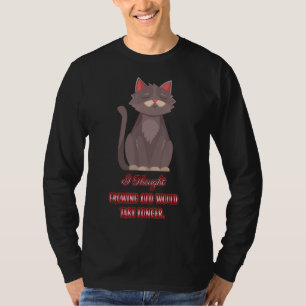 I Thought Growing Old Sarcasm Quote T-Shirt