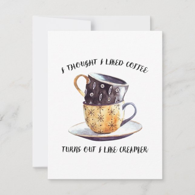 I Thought I Like Coffee Invitation (Front)
