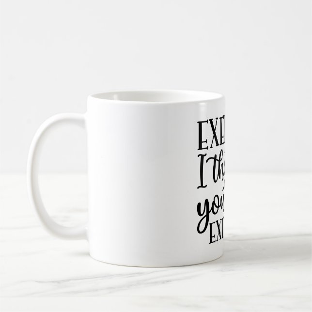 I Thought You Said Extra Fries – Funny Custom Mug (Left)