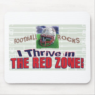 I Thrive in the Red Zone! Mousepad