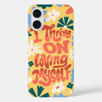 I Thrive on Loving Myself – Self-Esteem Floral